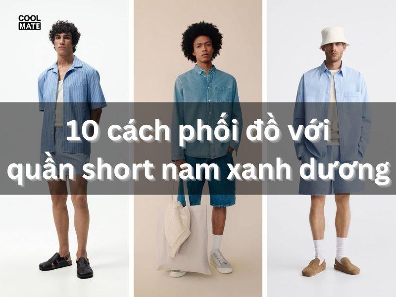 cach-phoi-do-voi-quan-short-nam-xanh-duong-4040