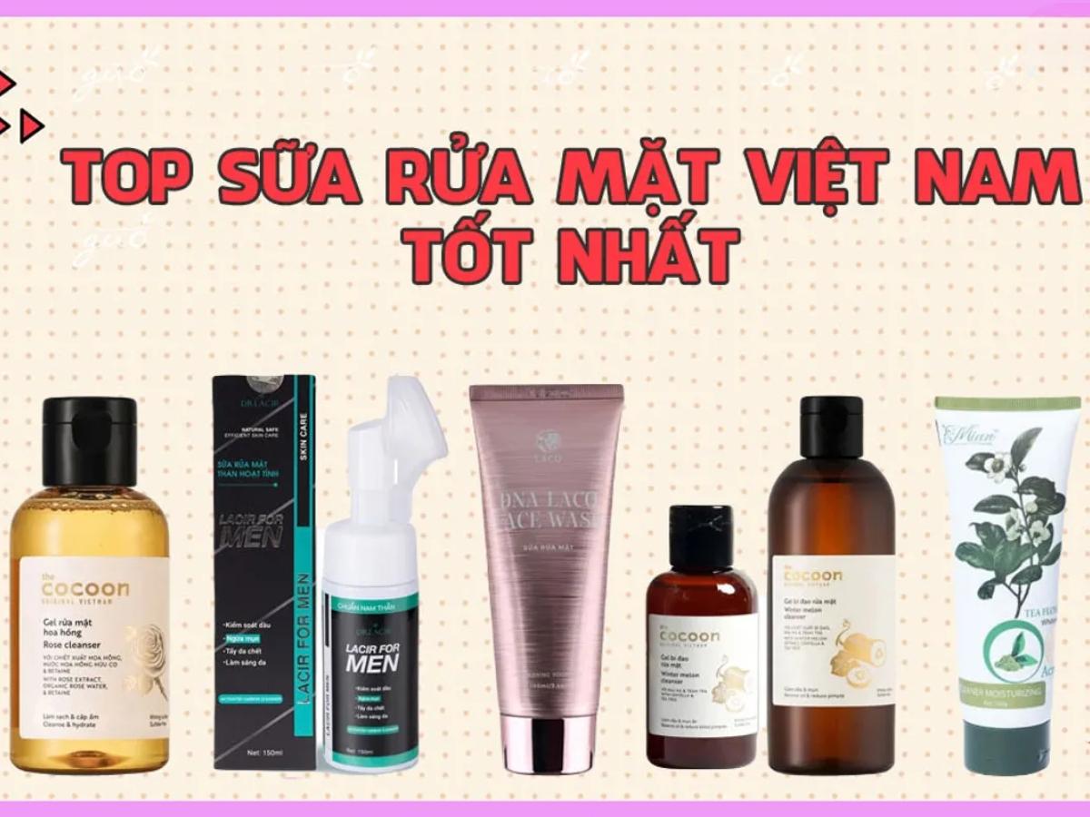 Sữa rửa mặt Việt Nam ngày càng được nhiều bạn trẻ lựa chọn