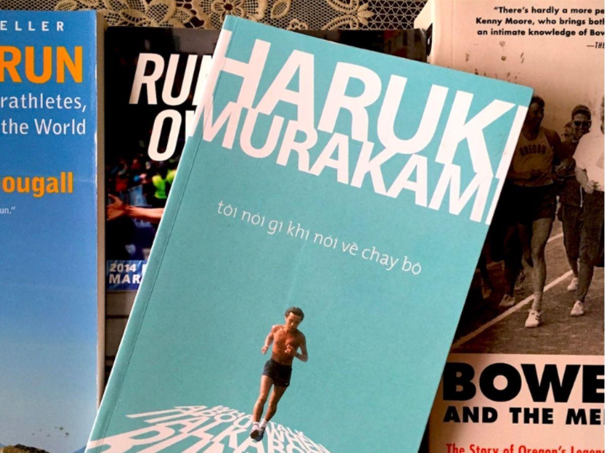 Tôi Nói Gì Khi Nói Về Chạy Bộ - Haruki Murakami