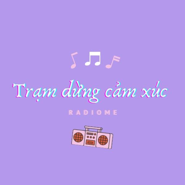 Kênh Podcast của Trạm dừng cảm xúc