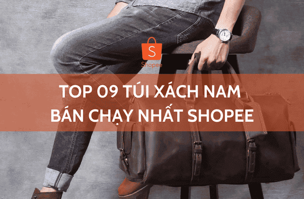 Túi xách nam bán chạy nhất Shopee