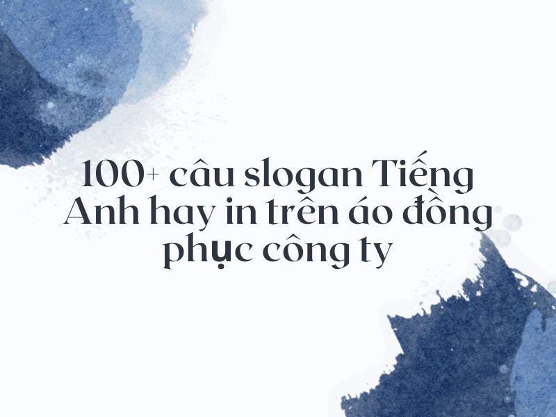 slogan-ao-dong-phuc-cong-ty-2023-2400