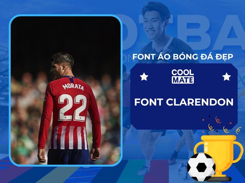 Font chữ in áo bóng đá Clarendon 