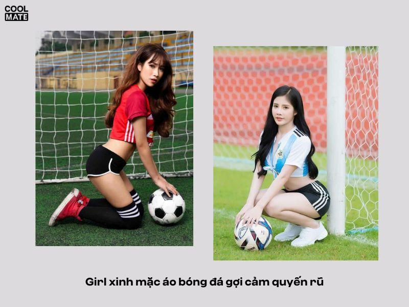 Con gái mặc áo bóng đá gợi cảm