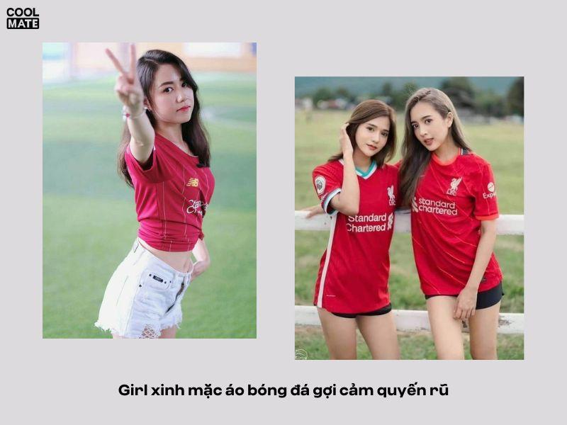 Con gái mặc áo bóng đá thu hút ánh nhìn