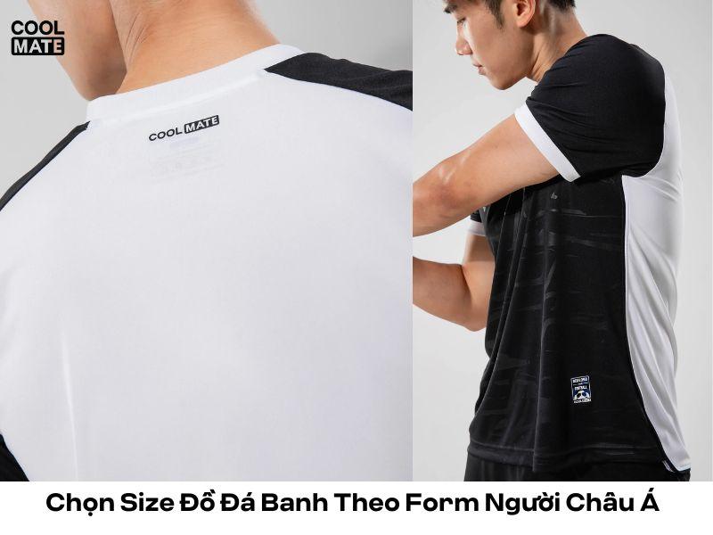 Thể trạng người Châu Á sẽ dễ chọn những bộ đồ đá banh phù hợp hơn