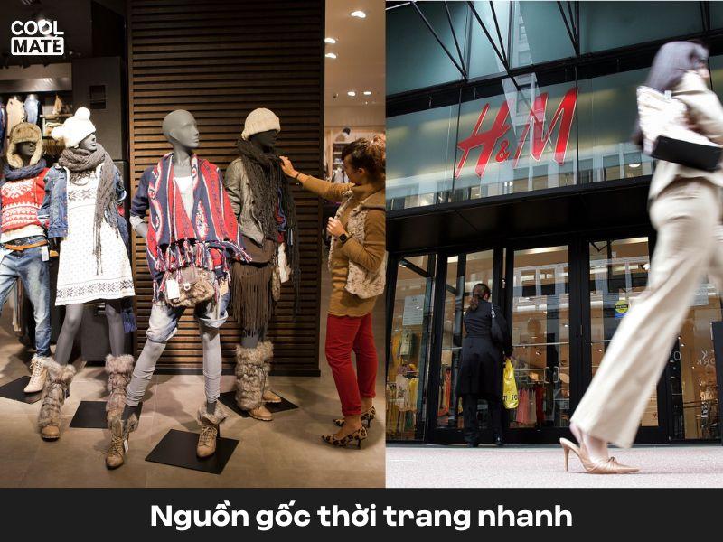 Nguồn gốc thời trang nhanh