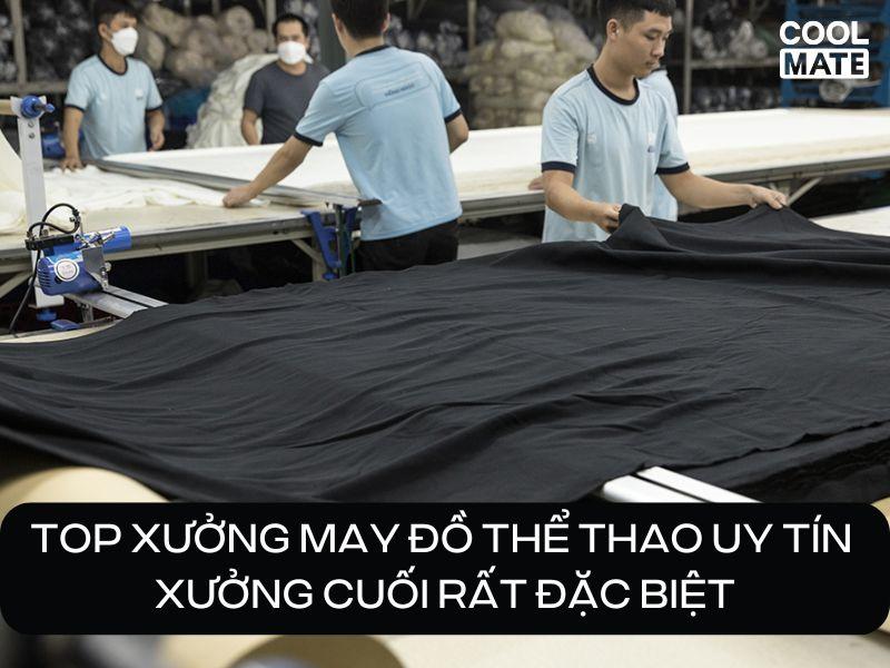 Các xưởng may đồ thể thao uy tín tại Việt Nam