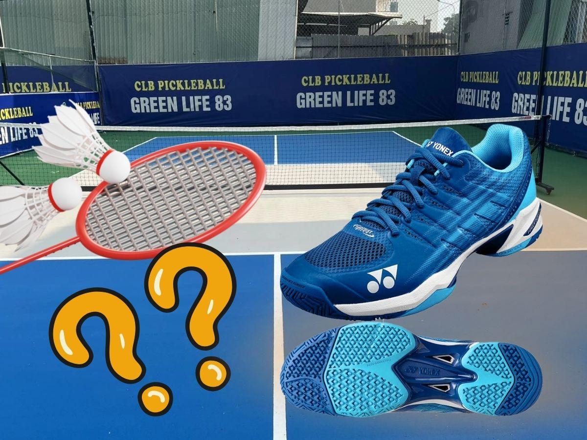 Giày cầu lông liệu có phù hợp để chơi Pickleball trên sân cứng?