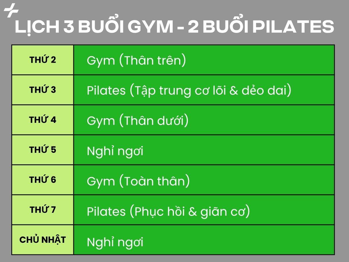 Lịch tập 3 buổi Gym và 2 buổi Pilates