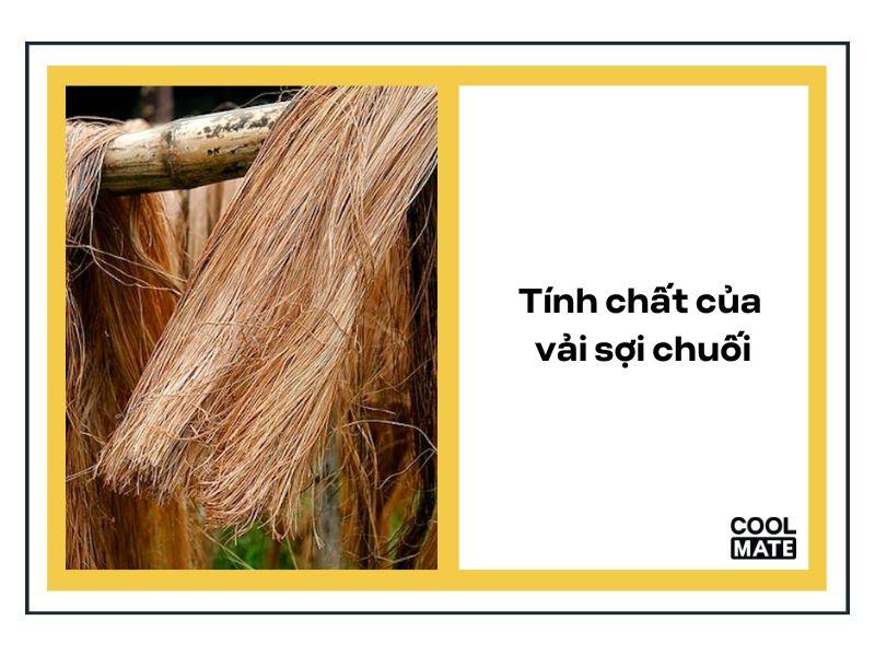 Tính chất của vải sợi chuối: mềm mại, thoáng khí, bền vững