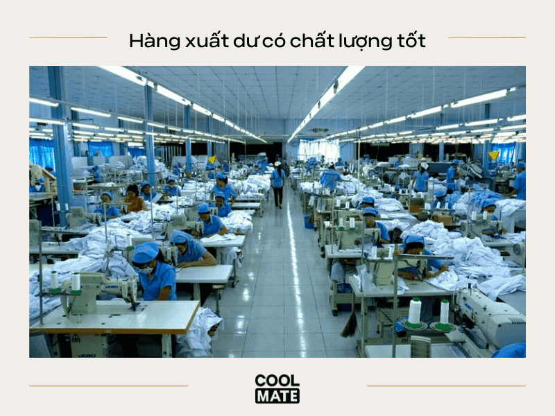 Hàng xuất dư thường sẽ có chất lượng tốt