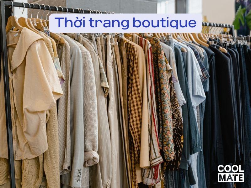 Thời trang boutique là gì?