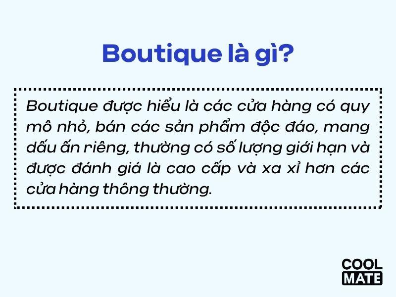 Định nghĩa boutique là gì?