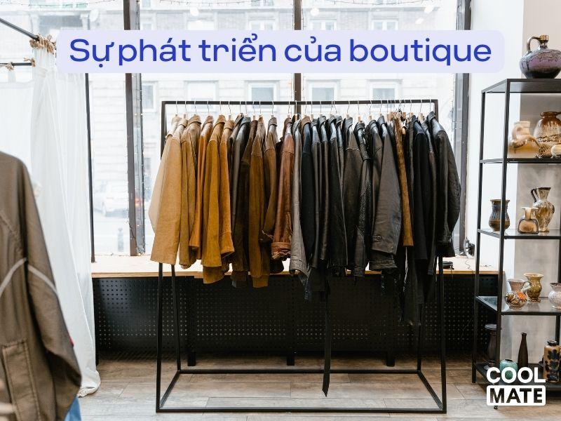 Sự phát triển của mô hình kinh doanh cửa hàng boutique