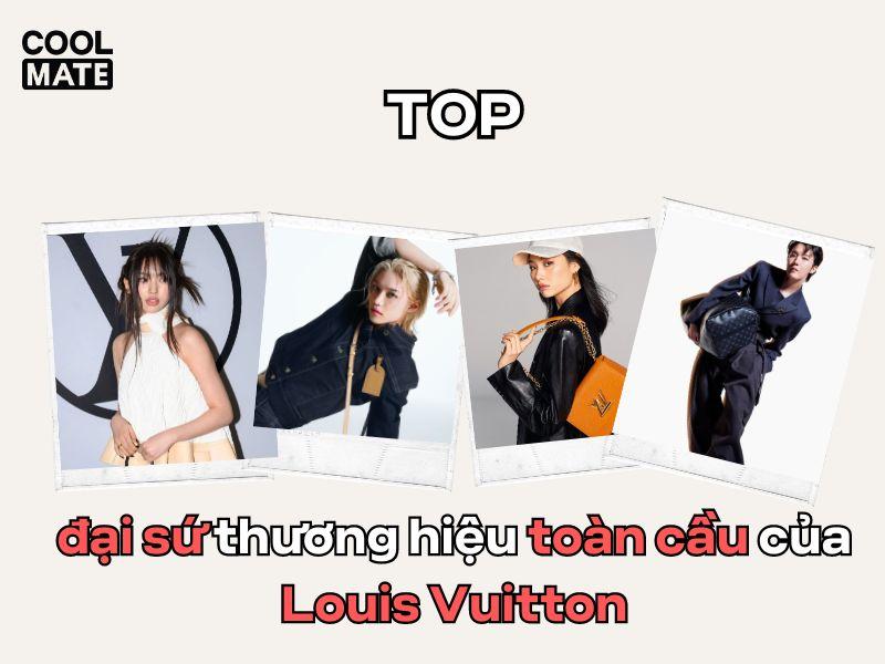 10 đại sứ thương hiệu Louis Vuitton toàn cầu, cập nhật mới nhất