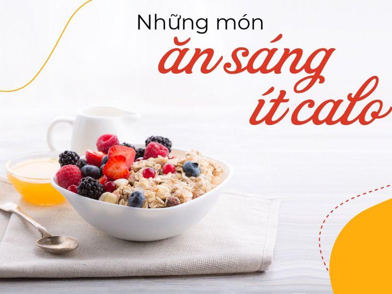 món ăn sáng ít calo 