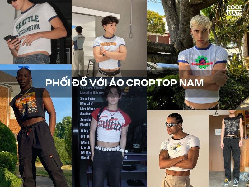 Bỏ túi 14 tips phối đồ với áo croptop nam ấn tượng, phong cách