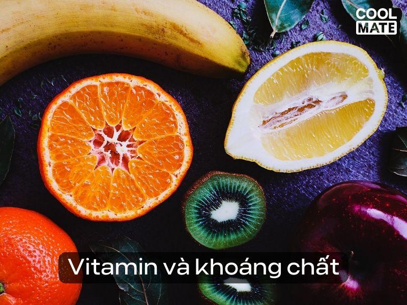 Vitamin và khoáng chất là thành phần quan trọng và cần thiết cho cơ thể con người