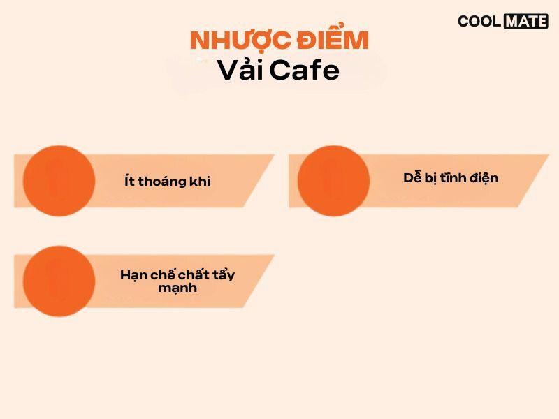 Nhược điểm của vải sợi cafe
