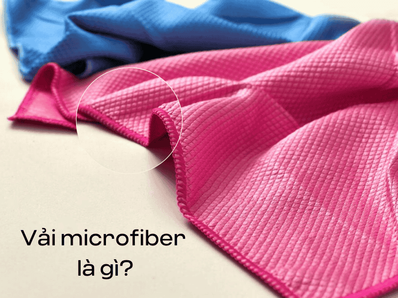 Vải sợi microfiber được hình thành và cấu tạo từ nhiều chất liệu khác nhau 