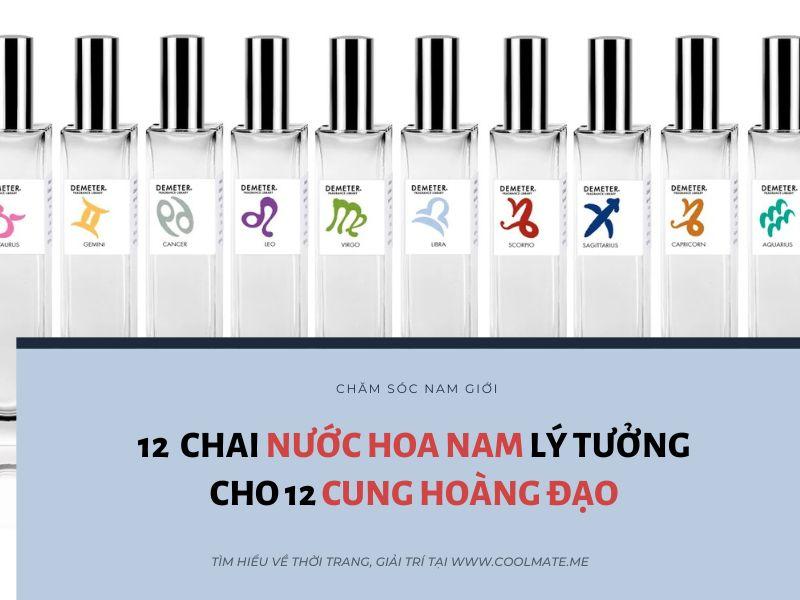 Tổng hợp nước hoa cho 12 cung hoàng đạo