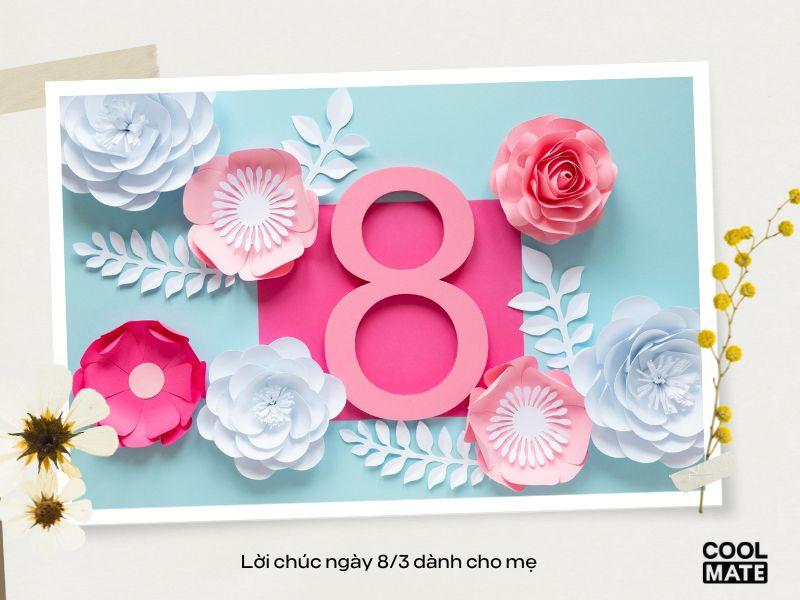 Lời chúc ngày 8/3 dành cho mẹ