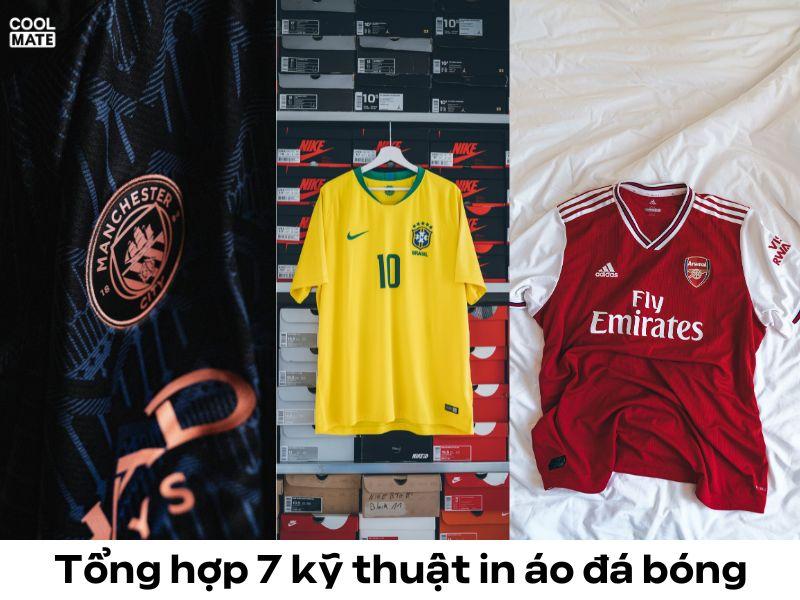 Các kỹ thuật in áo đá bóng hiện đại