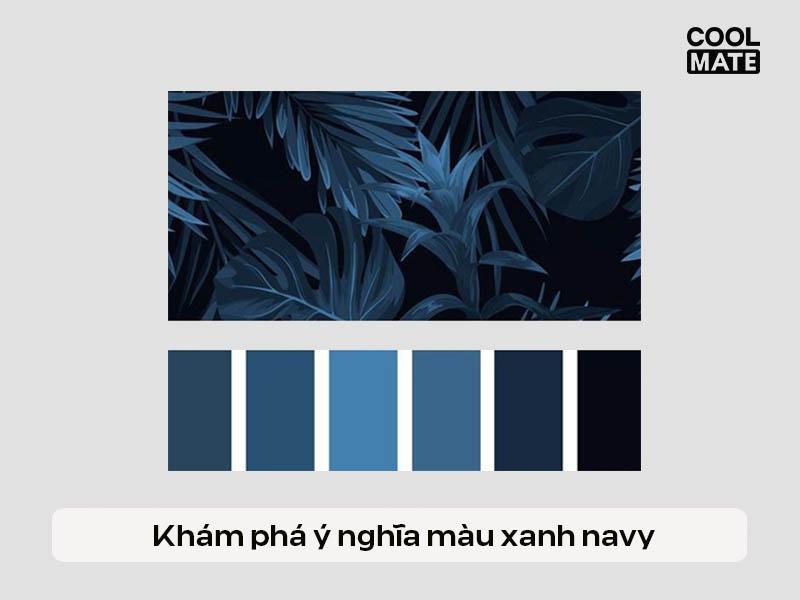 Ý nghĩa màu xanh navy