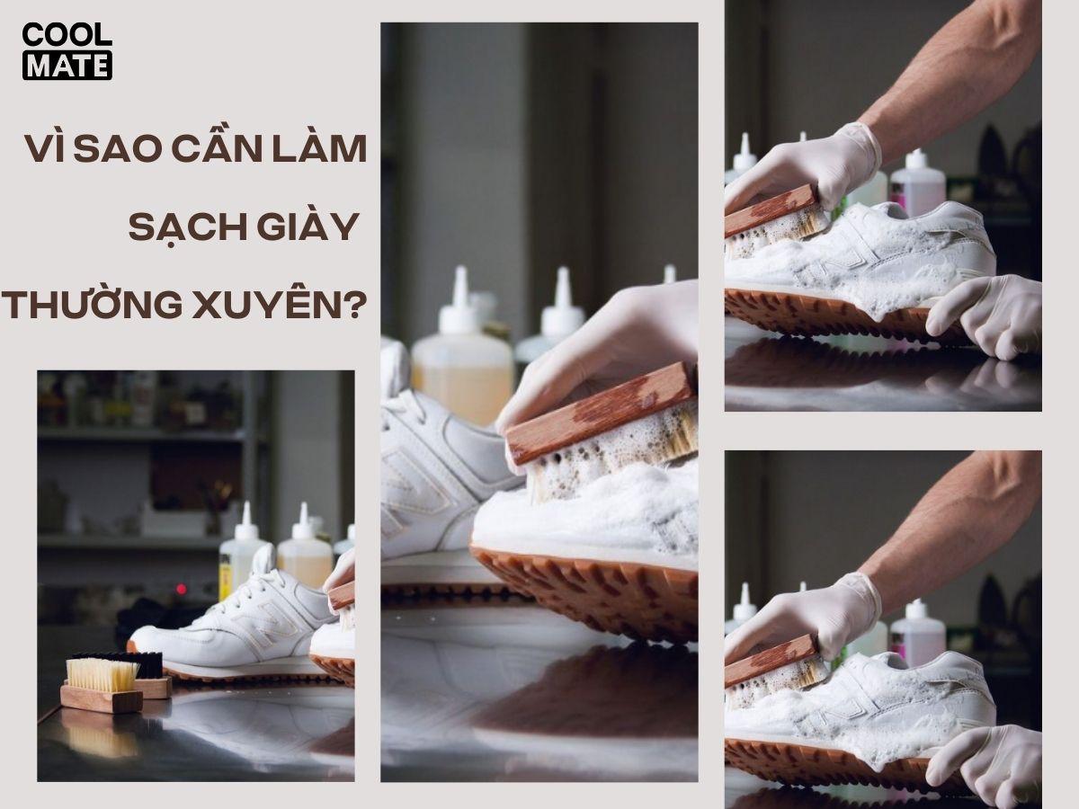 Vì sao cần làm sạch giày thường xuyên