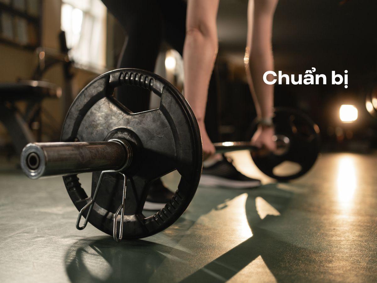 Tư thế chuẩn bị Deadlift