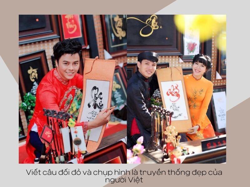 Viết câu đối đỏ và chụp hình là truyền thống đẹp của người Việt 