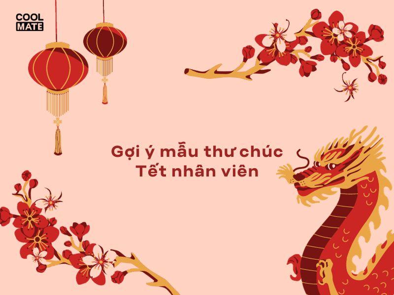 Mẫu thư ch&uacute;c Tết nh&acirc;n vi&ecirc;n