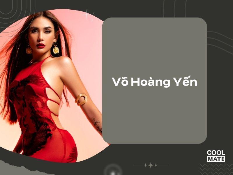 Siêu mẫu Võ Hoàng Yến - Vedette nổi tiếng tại Việt Nam