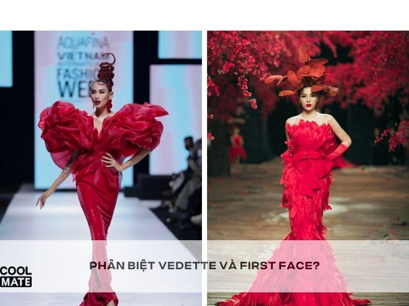 Phân biệt Vedette và First Face