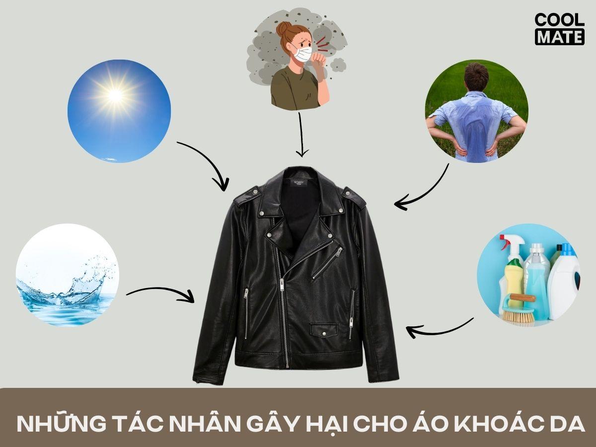 Những tác nhân gây hại cho áo khoác da