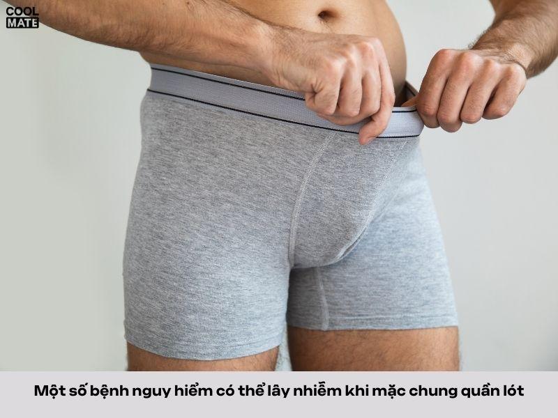 Nam giới không nên mặc chung đồ lót với nhau