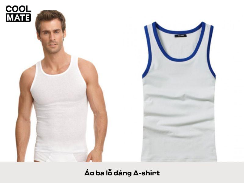 Áo ba lỗ dáng A-shirt