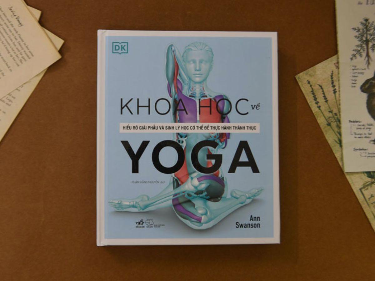 Giải thích cách các tư thế và kỹ thuật yoga dựa trên cơ sở khoa học