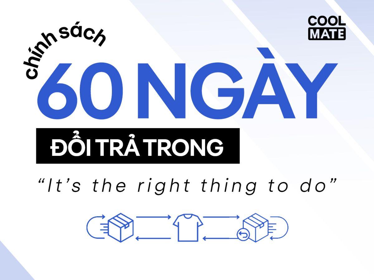 Thương hiệu có chính sách đổi trả linh hoạt sẽ giúp bạn tự tưởng hơn trong quá trình mua hàng (Nguồn: Coolmate)