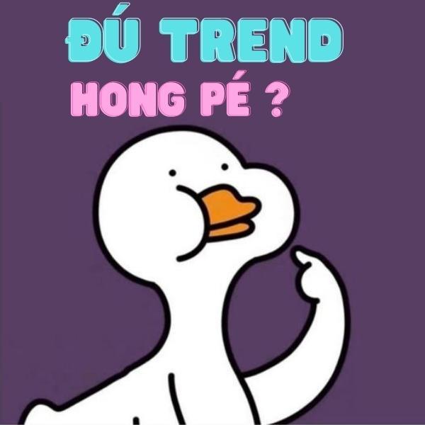 Đã là dân chơi mạng, không “đu trend” đời không nể