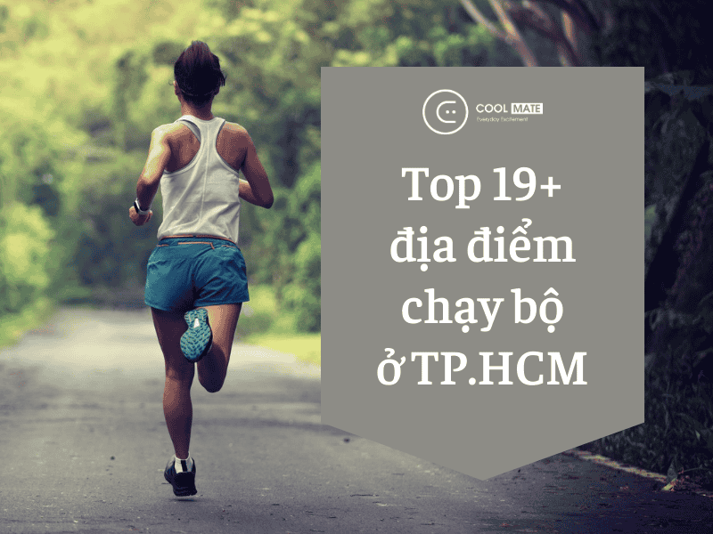 Top những địa điểm chạy bộ TPHCM được nhiều người yêu thích nhất