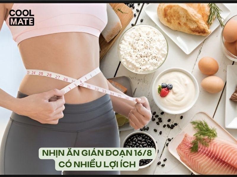 Nhịn ăn gián đoạn 16/8 giúp bạn giảm cân hiệu quả hơn