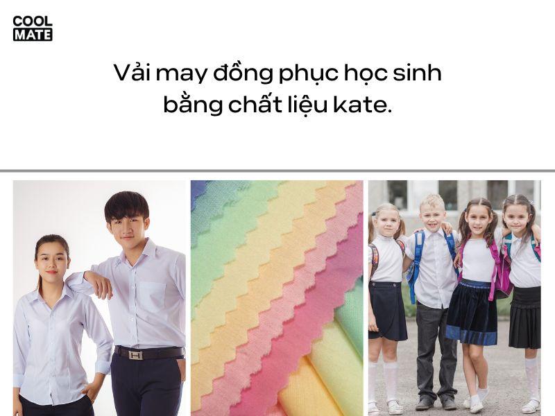 Vải may đồng phục học sinh bằng chất liệu kate.