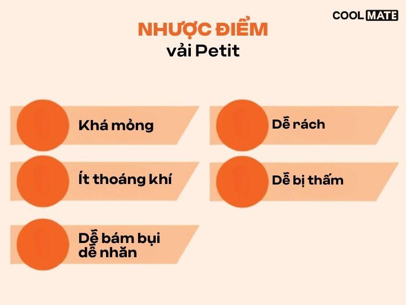 Vải petit khá mỏng dễ dính bụi