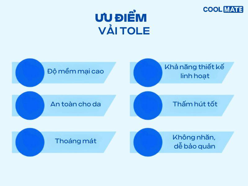 Vải tole có rất nhiều ưu điểm vượt trội