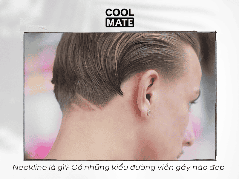 Neckline là gì? Các kiểu đường viền gáy đẹp