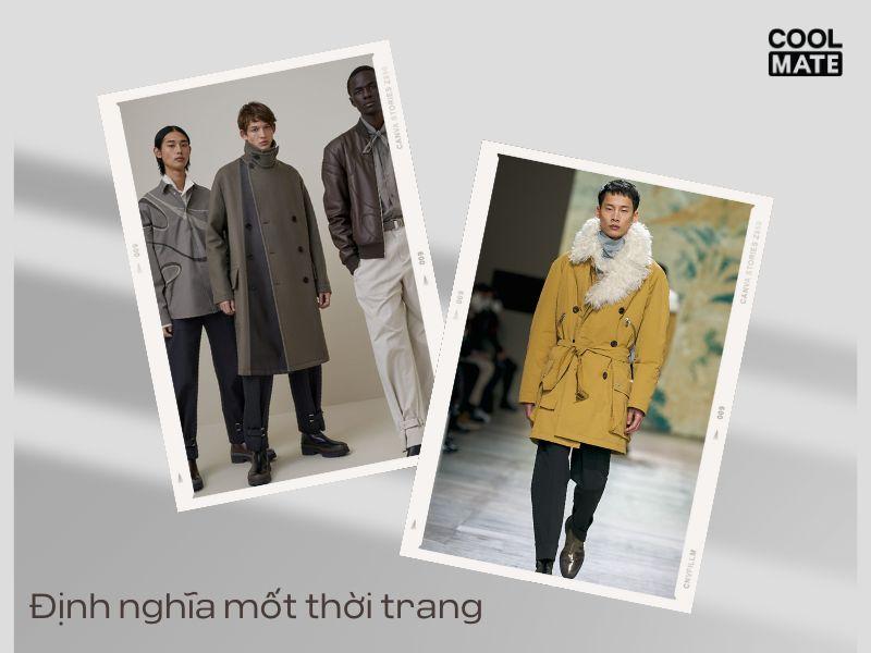 Mốt thời trang là gì?