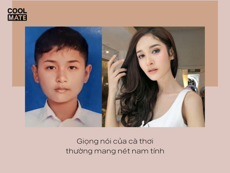 Cà thơi thường thích trang điểm và mặc đồ nữ tính