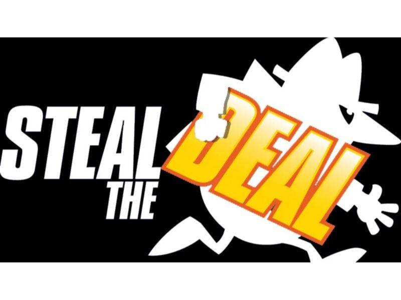 Steal Deal dùng để mô tả việc mua được sản phẩm chất lượng cao với giá cực kỳ hấp dẫn.